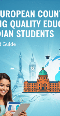 Top 6 European Countries Offering Quality Education for Indian Students