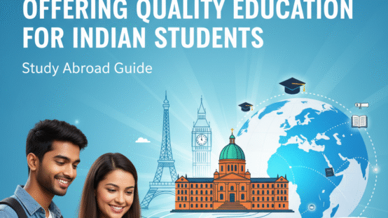 Top 6 European Countries Offering Quality Education for Indian Students