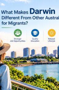 What Makes Darwin Different From Other Australian Cities for Migrants?